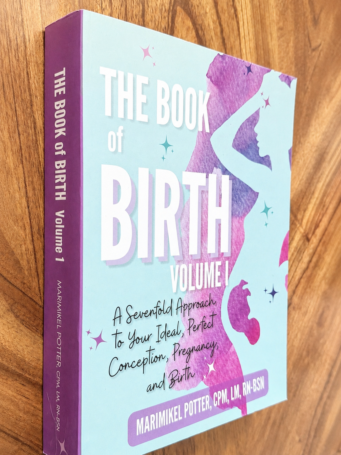 The Book of Birth, Volume I