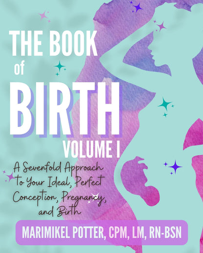 The Book of Birth, Volume I